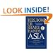 Asia: How to Do Business in 12 Asian Countries (Kiss, Bow, or Shake Hands)