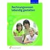 Rechnungswesen lebendig gestalten. Lehr- und Arbeitsbuch mit CD-ROM f�r Kaufleute f�r B�rokommunikation.: Lehr- und Arbeitsbuch mit CD-ROM f�r Kaufleute f�r B�rokommunikation Arbeitsbuch