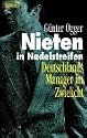 Nieten in Nadelstreifen. Deutschlands Manager im Zwielicht