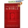 Exploring the Bible: A Guide to the Old and New Testaments by  Gary V. Smith, Samuel J. Schultz, Walter M. Dunnett, and R. Laird Harris