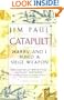 Catapult: Harry and I Build a Siege Weapon