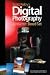 Scott Kelby's Digital Photography Boxed Set: WITH The Digital Photography Book Volume 1 AND The Digital Photography Book Volume 2