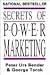 Secrets of Power Marketing