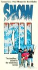 Snow Kill