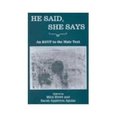 He Said, She Says: An Rsvp to the Male Text