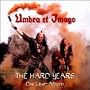 Hard Years: Live Album