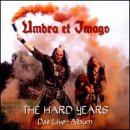 The Hard Years: Das Live Album