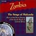 Zambia: The Songs of Mukanda