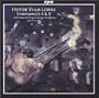 Villa-Lobos: Symphonies Nos. 6 & 8