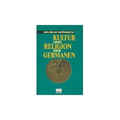 Kultur und Religion der Germanen. Sonderausgabe