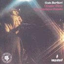 Gato Barbieri - Chapter Three Viva Emiliano Zapata - Zortam Music