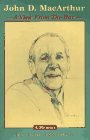 John D. MacArthur: A View from the Bar (A Memoir)