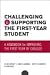 Challenging and Supporting the First Year Student: A Handbook for Improving the First Year of College (Jossey-Bass Higher and Adult Education Series)