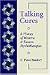Talking Cures: History of Western and Eastern Psychotherapies