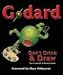 Books : Godard Don't Drink & Draw: The Art and Life of Michael Godard