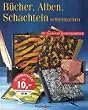 B�cher, Alben, Schachteln selbermachen. Mit Sonderteil Buchrestaurieren