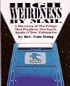 HIGH WEIRDNESS BY MAIL