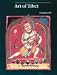 Art of Tibet: A Catalogue of the Los Angeles County Museum of Art Collection