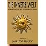 Die innere Welt. Das Geheimnis der Schwarzen Sonne