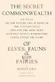 The Secret Commonwealth of Elves, Fauns and Fairies