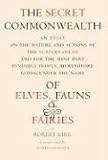 The Secret Commonwealth of Elves, Fauns and Fairies