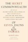 The Secret Commonwealth of Elves, Fauns and Fairies