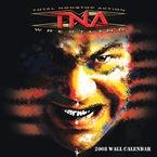 TNA Wrestling 2008 Wall Calendar - Sports Calendars