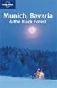 Munich, Bavaria & the Black Forest (Regional Guide)