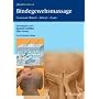 Bindegewebsmassage. Neuronale Abl�ufe - Befund - Praxis