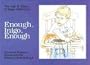 Enough, Inigo, Enough: The Life & Times of Inigo McKenzie
