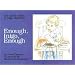 Enough, Inigo, Enough: The Life & Times of Inigo McKenzie