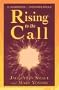Rising to the Call: Healing Ourselves and Helping Others in the Coming Era