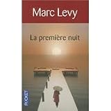 La premi�re nuitpar Marc Levy