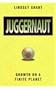 The Juggernaut: Growth on a Finite Planet