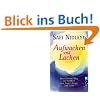 Aufwachen und lachen: Der einfache Weg zur Freiheit von �rger, Angst und Leid