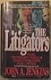 The Litigators: Inside the Powerful World of America's High-Stakes Trial Lawyers