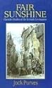 Fair Sunshine: Character Studies of the Scottish Covenanters