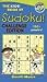 The Kids' Book of Sudoku!