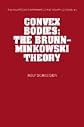 Convex Bodies: The Brunn-Minkowski Theory (Encyclopedia of Mathematics and its Applications)
