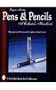 Pens and Pencils: A Collector's Handbook
