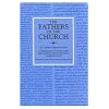 Commentary on Saint John the Apostle and Evangelist: Homilies 48-88 (The Fathers of the Church, 41)