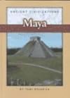Maya (Ancient Civilizations (Raintree Steck-Vaughn).)