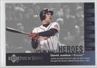 2002 UD Piece of History Tape Measure Heroes #TM20 - David Justice