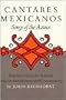 Cantares Mexicanos: Songs of the Aztecs
