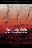 The long walk;: A gamble for life,