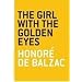 The Girl with the Golden Eyes (The Art of the Novella)