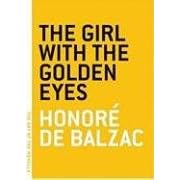 Girl with the Golden Eyes, The (Art of the Novella)