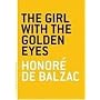 The Girl with the Golden Eyes (The Art of the Novella)