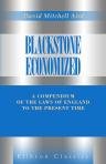 Blackstone Economized: A Compendium of the Laws of England to the Present Time