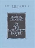 At the Mountjoy Hotel